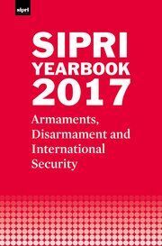 SIPRI YEARBOOK 2017. ARMAMENTS, DISARMAMENT AND INTERNATIONAL SECURITY