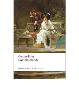 OXFORD WORLD'S CLASSICS - DANIEL DERONDA