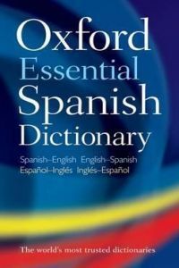 OXFORD ESSENTIAL SPANISH DICTIONARY