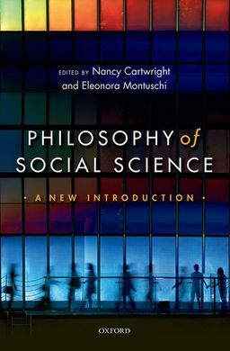 PHILOSOPHY OF SOCIAL SCIENCE: A NEW INTRODUCTION