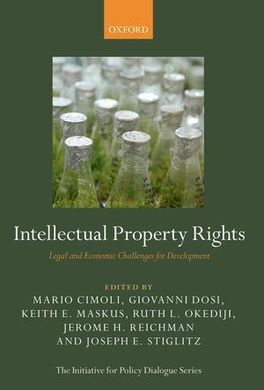 INTELLECTUAL PROPERTY RIGHTS: LEGAL AND ECONOMIC CHALLENGES FOR DEVELOPMENT