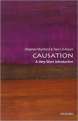 CAUSATION: A VERY SHORT INTRODUCTION
