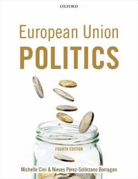 EUROPEAN UNION POLITICS (4TH. ED.)