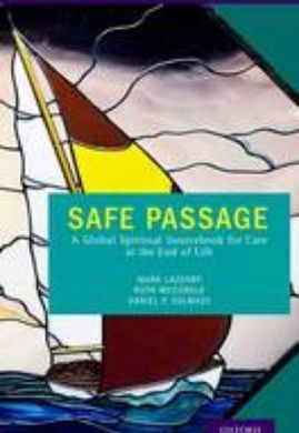 SAFE PASSAGE: A GLOBAL SPIRITUAL