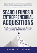 SEARCH FUNDS & ENTREPRENEURIAL ACQUISITIONS