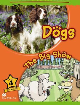 DOGS. THE BIG SHOW. LEVEL 4