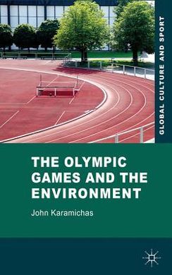 OLYMPIC GAMES AND THE ENVIRONMENT