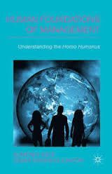 HUMAN FOUNDATIONS OF MANAGEMENT: UNDERSTANDING THE HOMO HUMANUS