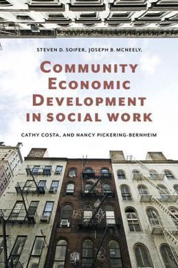 COMMUNITY ECONOMIC DEVELOPMENT IN SOCIAL WORK