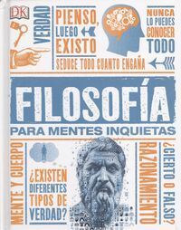 FILOSOFIA PARA MENTES INQUIETAS