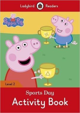 PEPPA PIG: SPORTS DAY ACTIVITY BOOK