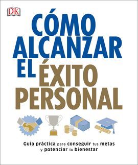 CÓMO ALCANZAR EL ÉXITO PERSONAL