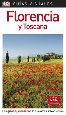 FLORENCIA Y TOSCANA (GUIA VISUAL 18)