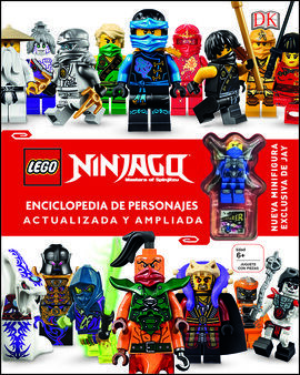 LEGO« NINJAGO ENCICLOPEDIA DE PERSONAJES ACTUALIZADA Y AMPLIADA