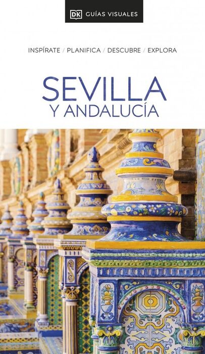 GUIA VISUAL SEVILLA Y ANDALUCIA 2024