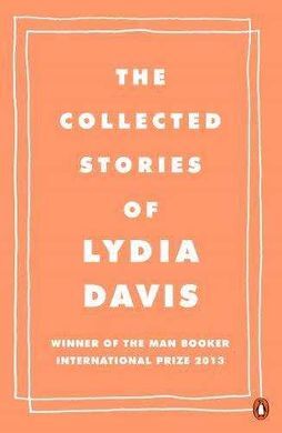 COLLECTED STORIES LYDIA DAVIS