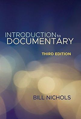 INTRODUCTION TO DOCUMENTARY. 3RD. ED.