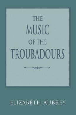 MUSIC OF THE TROUBADOURS