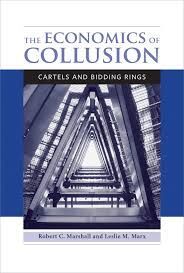 THE ECONOMICS OF COLLUSION CARTELS AND BIDDING RINGS