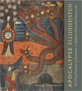 APOCALYPSE ILLUMINATED: THE VISUAL EXEGESIS OF REVELATION IN MEDIEVAL ILLUSTRATED MANUSCRIPTS.