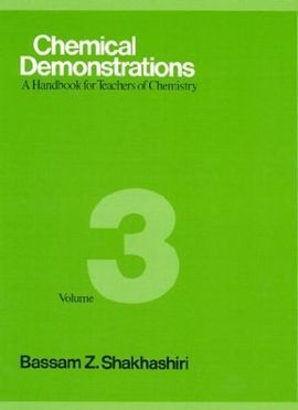 CHEMICAL DEMONSTRATIONS VOLUME 3