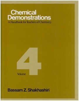 CHEMICAL DEMONSTRATIONS VOLUME 4
