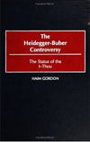THE HEIDEGGER-BUBER CONTROVERSY