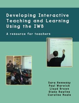 DEVELOPING INTERACTIVE TEACHING AND LEARNING USING THE IWB