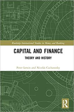 CAPITAL AND FINANCE. THEORY AND HISTORY