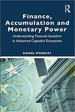 FINANCE, ACCUMULATION AND MONETARY POWER