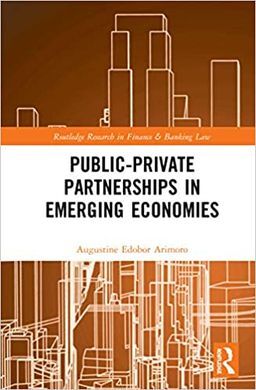 PUBLIC-PRIVATE PARTNERSHIPS IN EMERGING ECONOMIES