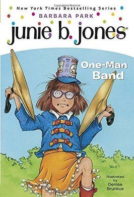 JUNIE B JONES ONE MAN BAND 22