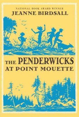 THE PENDERWICKS AT POINT MOUETTE