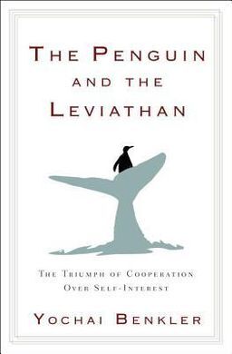 THE PENGUIN AND THE LEVIATHAN: HOW COOPERATION TRIUMPHS OVER SELF-INTEREST