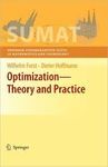 OPTIMIZATION. THEORY AND PRACTICE