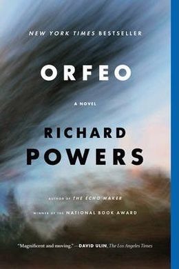 ORFEO: A NOVEL