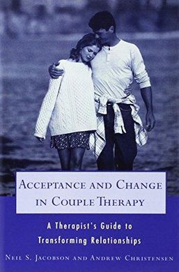 ACCEPTANCE AND CHANGE IN COUPLE THERAPY