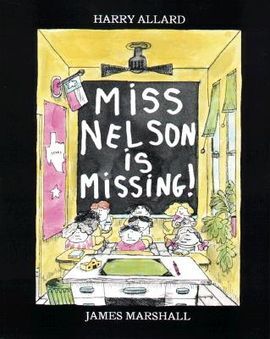 MISS NELSON IS MISSING