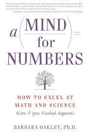 A MIND FOR NUMBERS: HOW TO EXCEL AT MATH AND SCIENCE