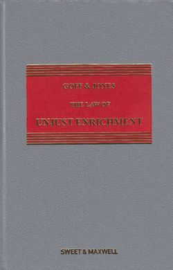 GOFF & JONES: THE LAW OF UNJUST ENRICHMENT