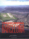 TRANSFORMING BARCELONA