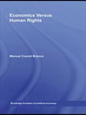 ECONOMICS VERSUS HUMAN RIGHTS