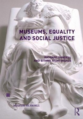 MUSEUMS, EQUALITY AND SOCIAL JUSTICE