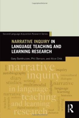 NARRATIVE INQUIRY IN LANGUAGE TEACHING AND LEARNING RESEARCH