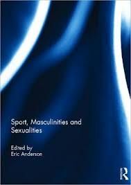 MASCULINITIES AND SEXUALITIES