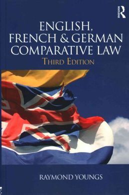 ENGLISH, FRENCH & GERMAN: COMPARATIVE LAW. 3ª ED.