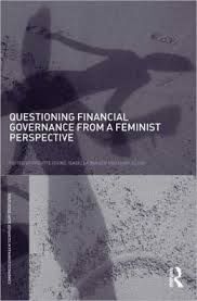 QUESTIONING FINANCIAL GOVERNANCE FROM A FEMINIST PERSPECTIVE