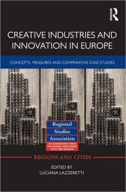 CREATIVE INDUSTRIES AND INNOVATION IN EUROPE