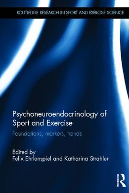 PSYCHONEUROENDOCRINOLOGY OF SPORT AND EXERCISE: FOUNDATIONS, MARKERS, TRENDS