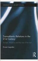 TRANSATLANTIC RELATIONS IN THE 21ST CENTURY